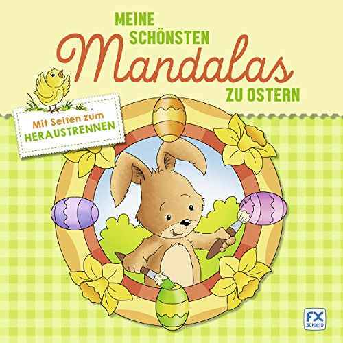 Meine schönsten Mandalas zu Ostern: Mit Seiten zum Heraustrennen