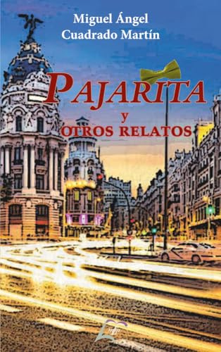 Pajarita y otros relatos