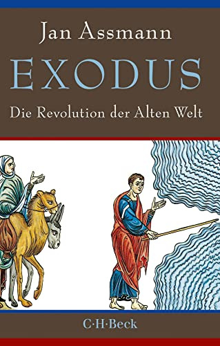 Exodus: Die Revolution der Alten Welt (Beck Paperback)