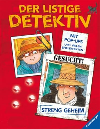 Der listige Detektiv: Detektiv-Spielbuch: Mit Pop-ups und vielen Spieleffekten. Detektiv-Spielbuch
