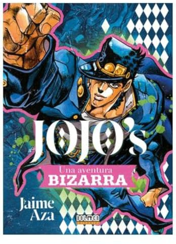 JO JO'S: UNA AVENTURA BIZARRA