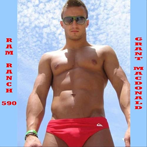 Ram Ranch 590 [Explicit]