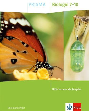 PRISMA Biologie 7-10. Differenzierende Ausgabe Rheinland-Pfalz: Schulbuch Klasse 7-10 (PRISMA. Differenzierende Ausgabe Rheinland-Pfalz ab 2021)