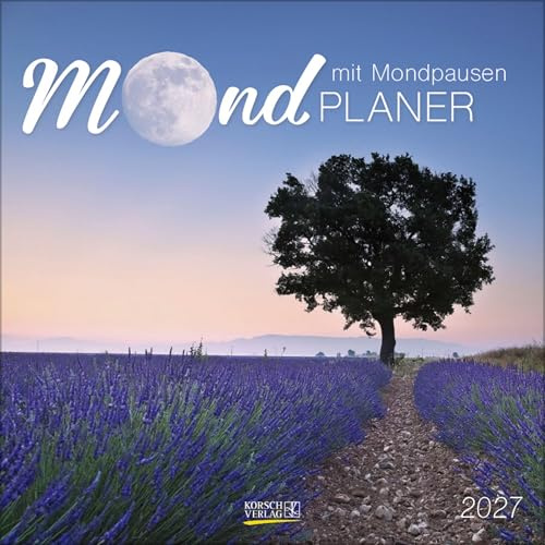 Der große Mondplaner 2027: Broschürenkalender mit Ferienterminen und Mondpausen