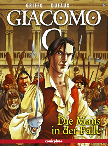 Giacomo C. - Die Maus in der Falle