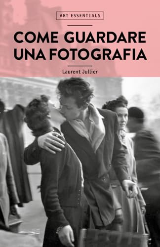 Come guardare una fotografia
