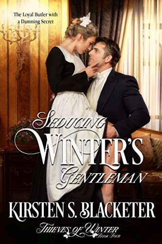Seducing Winter's Gentleman: A Steamy Late-Victorian Romance Novella (Thieves of Winter Book 4)