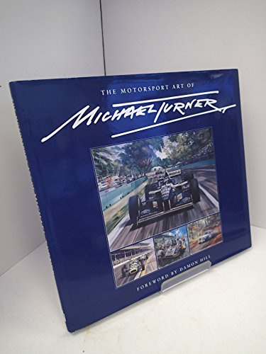 The Motorsport Art of Michael Turner