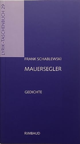 Mauersegler: Gedichte (Lyrik-Taschenbuch)