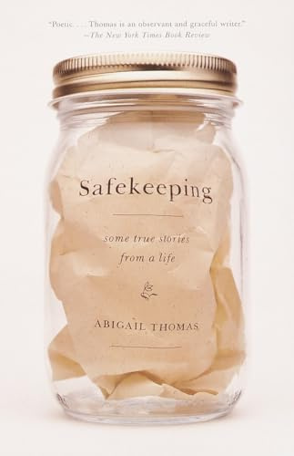 Safekeeping: Some True Stories from a Life