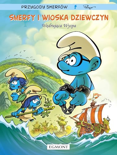 Smerfy i wioska dziewczyn. Wędrująca wyspa. Tom 6