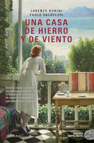 Una casa de hierro y de viento. La nueva saga familiar éxito de ventas internacional
