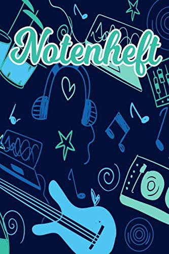 NOTENHEFT: Din A5 für Anfänger und Fortgeschrittene / Blanko NotenBlock / Leere Notenzeilen / Notensystem / für die Schule / Komponist / Design : bunt modern Musikinstrumente