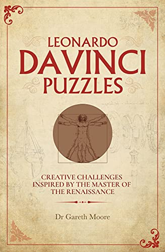 Leonardo da Vinci Puzzles: Creative Challenges Inspired by the Master of the Renaissance (Arcturus Classic Conundrums)