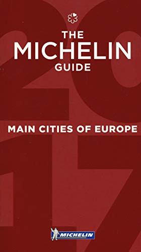 MICHELIN Guide Main Cities of Europe 2017: Restaurants & Hotels