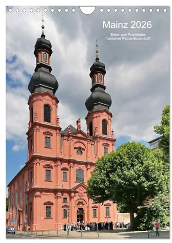 Mainz 2026 Bilder vom Frankfurter Taxifahrer Petrus Bodenstaff (Wandkalender 2026 DIN A4 hoch), CALVENDO Monatskalender