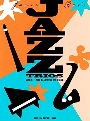 Jazz Trios: Klarinette, Altsaxophon und Klavier. Partitur und Stimmen.