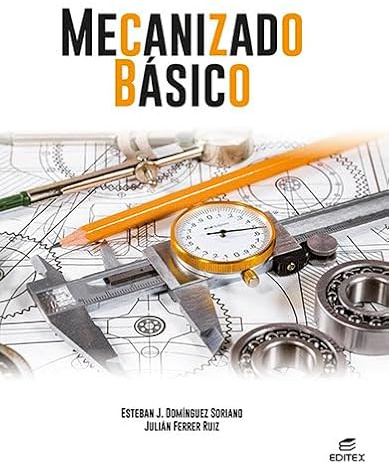 Mecanizado básico (Ciclos Formativos)
