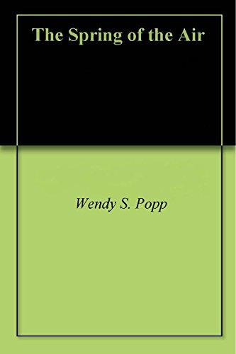 The Spring of the Air