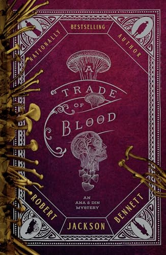 A Trade of Blood (Ana and Din Mysteries)