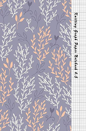 Knitting Graph Paper Notebook 4:5: 4:5 Ratio Design Blank Knitter's Journal on Your Design Knitting Charts for Creative New Patterns Composition Notebook Violet Leaf Cover