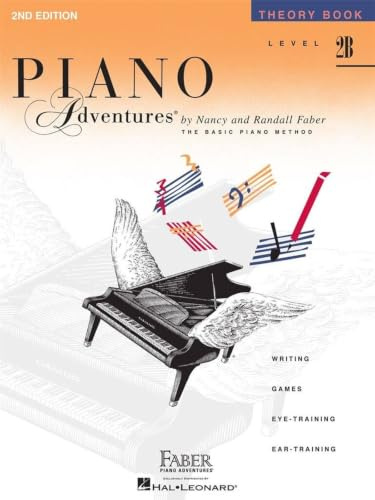 Piano Adventures: Theory Book - Level 2B, 2nd Edition | Beginner Sheet Music Theory Workbook | Learn Chords Rhythm and Scales in C G F | Faber Piano Method Book with Ear Training and Sight Reading