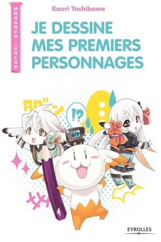 Je dessine mes premiers personnages