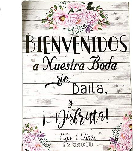 Cartel de Bienvenida a la Boda. 50 x 70 con base de madera.