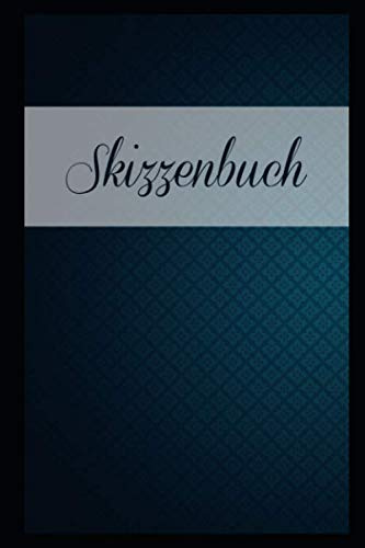Skizzenbuch A5, Notizbuch: Softcover, 120 Seiten