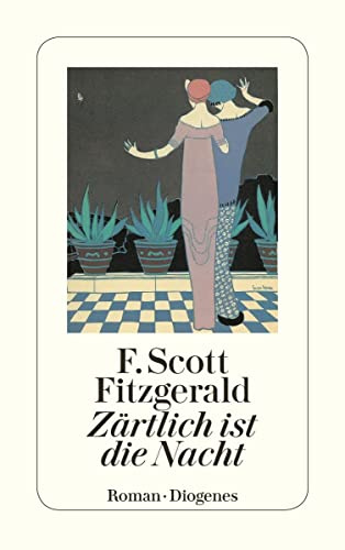 Zärtlich ist die Nacht: Nachw. v. Heinrich Detering (detebe)