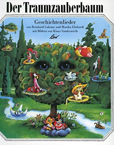 Der Traumzauberbaum: Geschichtenlieder