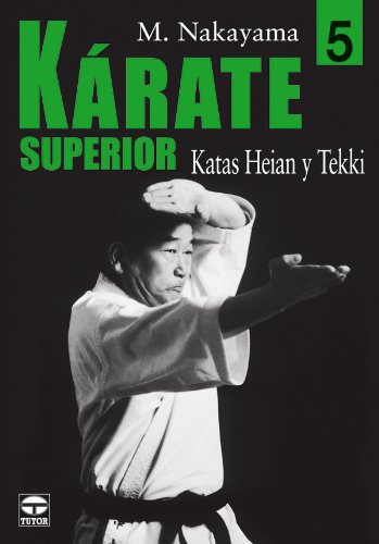 KÁRATE SUPERIOR 5. KATAS HEIAN Y TEKKI (DEPORTES)