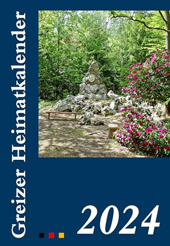 Greizer Heimatkalender 2024 | 29. Jahrgang der Neuauflage | Heimatgeschichtliches Jahrbuch für die Bürgerinnen, Bürger und Gäste der Stadt Greiz | Idee, Konzeption, Gestaltung Volkmar Schneider
