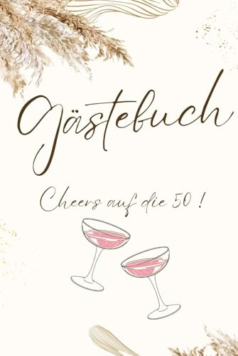 Cheers auf die 50 !: Gästebuch