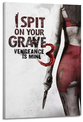 DGYKJTYDW I Spit on Your Grave 3 Movie Poster Poster Decorative Painting Canvas Wall Posters And Art Picture Print Modern Family Bedroom Decor Posters 12x18inch(30x45cm)