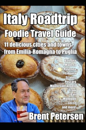 Italy Roadtrip Food & Travel Guide: 11 Delicious Cities and Towns from Emilia-Romagna to Puglia