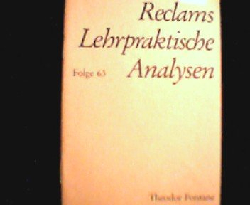 Reclams Lehrpraktische Analysen Folge 63; Fontane: Unterm Birnbaum