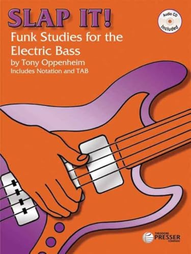 Slap it!: Funk Studies for the Electric Bass