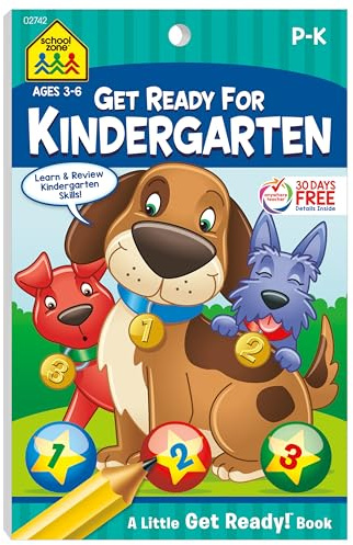 School Zone Get Ready for Kindergarten Workbook: 48 Pages, Pre-K, Preschool, Kindergarten, Letters, Numbers, Shapes, Colors, Matching, Ages 3 to 6 (Little Get Ready! Book Series)