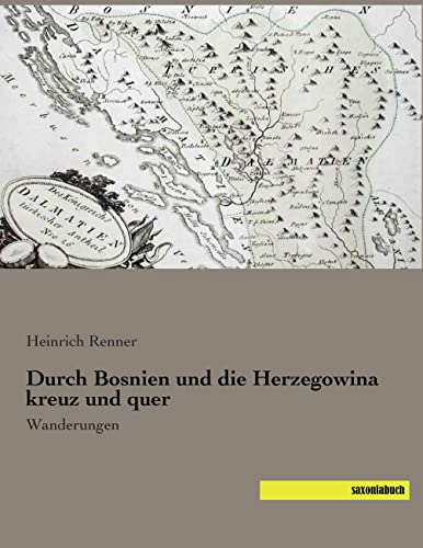 Durch Bosnien und die Herzegowina kreuz und quer: Wanderungen