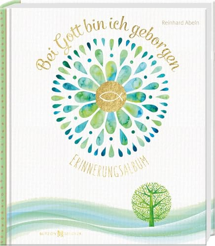 Bei Gott bin ich geborgen: Erinnerungsalbum