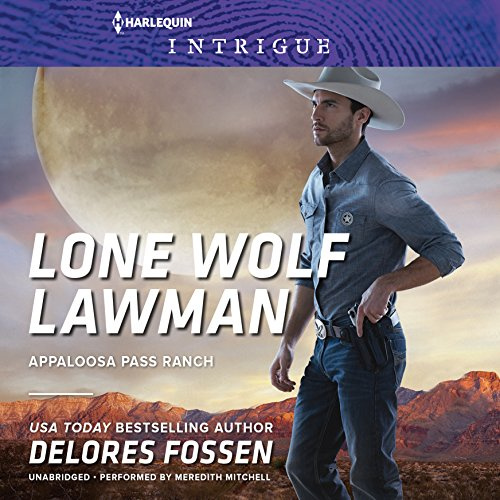 Lone Wolf Lawman (Appaloosa Pass Ranch Series, book 1)