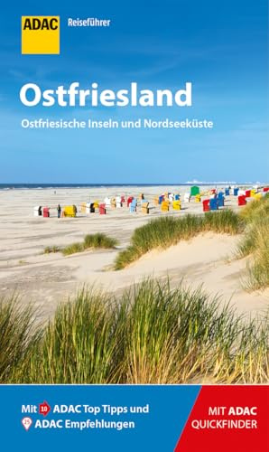 ADAC Reiseführer Ostfriesland und Ostfriesische Inseln: Der Kompakte mit den ADAC Top Tipps und cleveren Klappenkarten