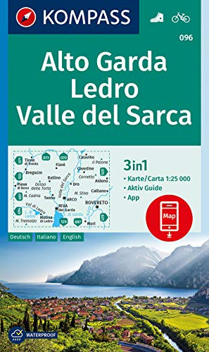 KOMPASS Wanderkarte Alto Garda, Ledro, Valle del Sarca: 3in1 Wanderkarte 1:25000 mit Aktiv Guide inklusive Karte zur offline Verwendung in der ... (KOMPASS-Wanderkarten, Band 96)