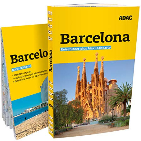 ADAC Reiseführer plus Barcelona: Mit Maxi-Faltkarte und praktischer Spiralbindung