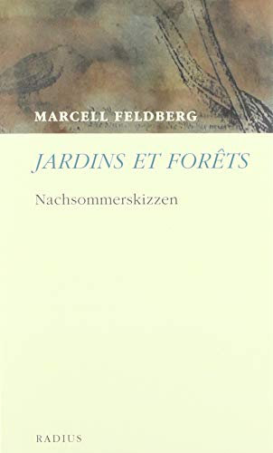Feldberg, M: Jardins et Forêts