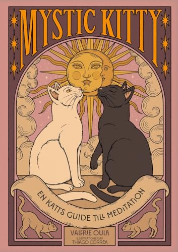Mystic Kitty : en katts guide till meditation