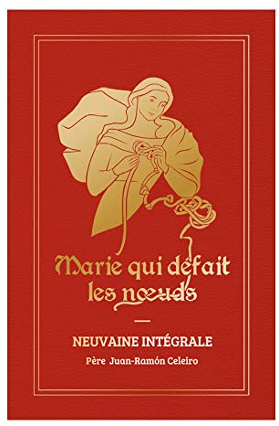 Neuvaine intégrale Marie qui défait les noeuds - Version cadeau