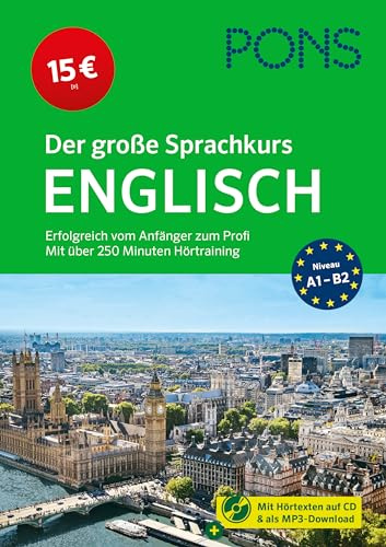 PONS Der große Sprachkurs Englisch: Erfolgreich vom Anfänger zum Profi - mit über 250 Minuten Hörtraining