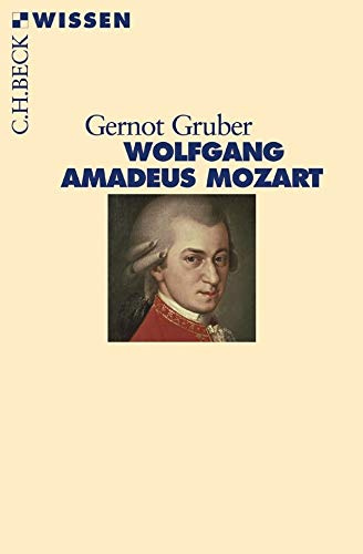 Wolfgang Amadeus Mozart (C.H.BECK Wissen)